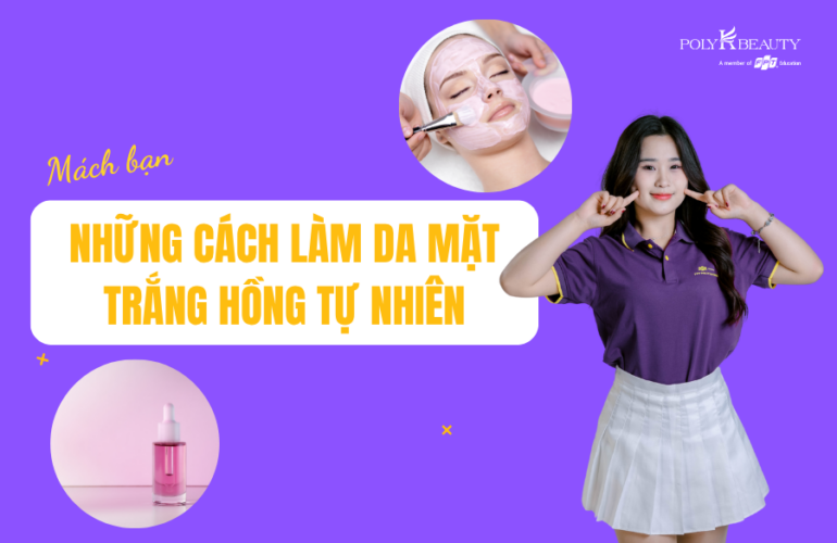 Mách bạn những cách làm da mặt trắng hồng tự nhiên