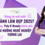 Thông tin mới nhất ngành làm đẹp 2025? Cùng Poly K-Beauty khám phá xu hướng nghề nghiệp tương lai